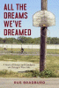 All_the_Dreams_We_ve_Dreamed