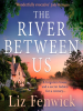 The_River_Between_Us
