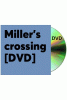 Miller_s_Crossing
