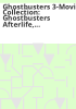 Ghostbusters_3-Movie_collection__Ghostbusters_Afterlife__Ghostbusters_and_Ghostbusters_II