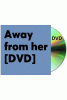 Away_from_her