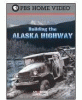 Building_the_Alaska_Highway