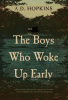 The_boys_who_woke_up_early