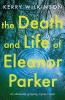 The_death_and_life_of_Eleanor_Parker