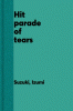 Hit_parade_of_tears