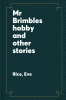 Mr__Brimble_s_hobby__and_other_stories