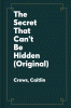The_secret_that_can_t_be_hidden