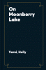 On_Moonberry_Lake