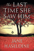 The_last_time_she_saw_him