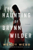 The_haunting_of_Brynn_Wilder