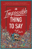 An_impossible_thing_to_say