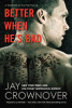 Better_when_he_s_bad