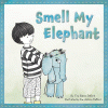 Smell_my_elephant