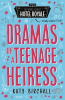 Dramas_of_a_teenage_heiress