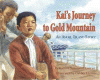 Kai_s_journey_to_Gold_Mountain