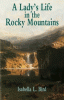 A_lady_s_life_in_the_Rocky_Mountains