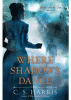 Where_shadows_dance