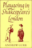 Playgoing_in_Shakespeare_s_London