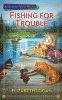 Fishing_for_trouble
