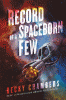 Record_of_a_spaceborn_few
