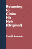 Returning_to_claim_his_heir
