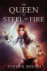 The_queen_of_steel_and_fire
