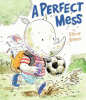 A_perfect_mess