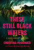 These_still_black_waters