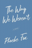 The_way_we_weren_t