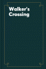 Walker_s_Crossing