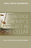Patrick_Henry_s_secret_in_the_cellar