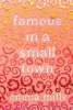 Famous_in_a_small_town