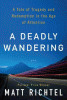 A_deadly_wandering
