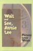 Wait_and_see__Annie_Lee