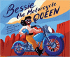 Bessie_the_motorcycle_queen