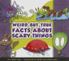 Weird-but-true_facts_about_scary_things