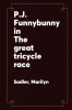 P_J__Funnybunny_in_The_great_tricycle_race