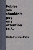 Fables_you_shouldn_t_pay_any_attention_to