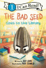 The_Bad_Seed_goes_to_the_library