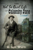 The_not_so_quiet_life_of_Calamity_Jane