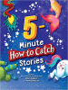 5-minute_how_to_catch_stories