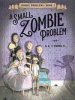 A_small_zombie_problem