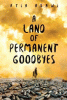 A_land_of_permanent_goodbyes