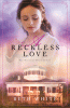 A_reckless_love