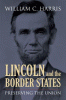 Lincoln_and_the_Border_States