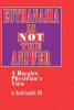 Euthanasia_is_not_the_answer