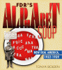 FDR_s_alphabet_soup