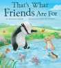 That_s_what_friends_are_for