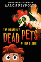 The_incredibly_dead_pets_of_Rex_Dexter