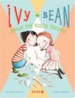 Ivy___Bean_break_the_fossil_record